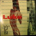 Luke - Work It Out - Luke Records - Hip Hop