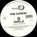 FM Crew - Girlz - Stryke Entertainment - Hip Hop