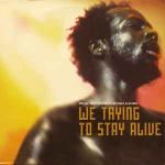 Wyclef Jean & Refugee Camp All Stars - We Trying To Stay Alive - Columbia - R & B