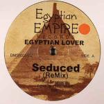 Egyptian Lover - Seduced (Remix) / Belly Dance - Egyptian Empire Records - Electro