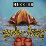Messiah - Temple Of Dreams - Kickin Records - Break Beat