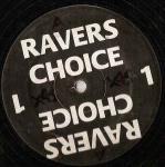 Ravers Choice - Ravers Choice 1 - Ravers Choice - Break Beat