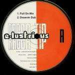 E-Lustrious & Shine - On The Ragga Tip - M.O.S. Records - Hardcore