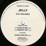 Jelly  - Day Dreamer - Hamster Records - Hardcore