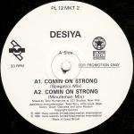 Desiya - Comin On Strong - Black Market International - US House