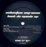 Sebastian Ingrosso - Hook Da Moode EP - Electron Records - House