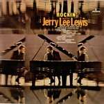 Jerry Lee Lewis - Rockin' With Jerry Lee Lewis - Mercury - Rock