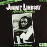 Jimmy Lindsay - Ain't No Sunshine - (some ring wear on sleeve) - GEM  - Reggae