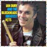 Ian Dury And The Blockheads - Greatest Hits - Fame - New Wave
