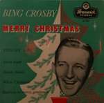Bing Crosby - Merry Christmas Vol.1 - Brunswick - Down Tempo