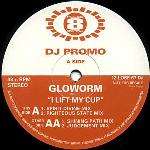 Gloworm - I Lift My Cup - Pulse-8 Records - House