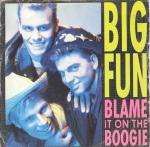 Big Fun - Blame It On The Boogie - Jive - Pop