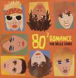 Belle Stars, The - 80's Romance - Stiff Records - Synth Pop