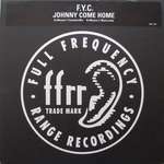 Fine Young Cannibals - Johnny Come Home - FFRR - House