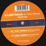 E-Lustrious - In Your Dance (Remixes) - U.F.G - Progressive
