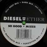 Diesel And Ether - So Good (Mixes) - The Sound Of Stockwell - Progressive