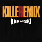 Adamski - Killeremix - MCA Records - Acid House