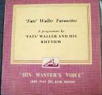 Fats Waller & His Rhythm - Fats Waller Favourites - His Master's Voice - Jazz