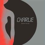 Charlie - Spacer Woman - Dark Entries - Italo Disco