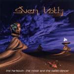 Sven VÃ¤th - The Harlequin - The Robot And The Ballet-Dancer - Eye Q Records - Trance