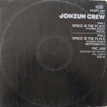 The Jonzun Crew - Space Is The Place - 21 Records - Electro