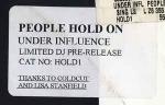 Under Influence - People Hold On - Not On Label - UK House