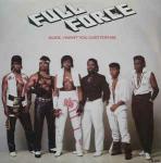 Full Force - Alice, I Want You Just For Me! - CBS - Hip Hop