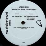 Jason Jinx - When You Know You're There - Subliminal - US House