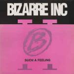 Bizarre Inc - Such A Feeling - generic sleeve - Vinyl Solution - UK House
