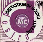Rebel MC - The Wickedest Sound (The Wickedest Remixes) - Desire Records - Break Beat