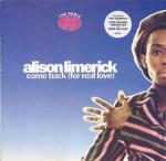 Alison Limerick - Come Back (For Real Love) (The Remix) - Arista - UK House