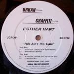 Esther Hart - This Ain't The Time - Urban Graffiti Records - UK Garage