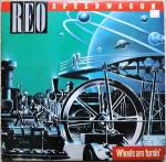 REO Speedwagon - Wheels Are Turnin' - Epic - Rock