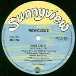 Newcleus - Jam On It - Sunnyview - Old Skool Electro