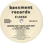 E\'leesa Weldon - Where Did Your Love Go? - Bassment Records - UK House