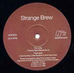 Strange Brew - Dubble Agent (Spying On U) - Robs Records - UK House