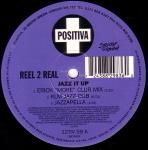 Reel 2 Real - Jazz It Up - Positiva - US House