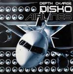 Depth Charge - Disko Airlines - D.C. Recordings - Break Beat