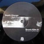 Depth Charge - Bounty Killer III - D.C. Recordings - Break Beat
