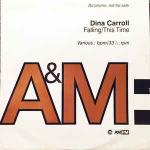 Dina Carroll - Falling / This Time - A&M PM - Down Tempo