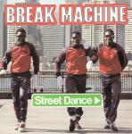 Break Machine - Street Dance - Record Shack Records - Electro