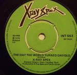 X-Ray Spex - The Day The World Turned Day-glo - EMI International - Punk