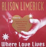 Alison Limerick - Where Love Lives - BMG Eurodisc Ltd. - UK House