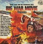 Geoff Love & His Orchestra - Big War Movie Themes - Music For Pleasure - Soundtracks