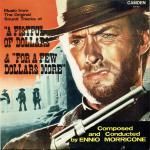 Ennio Morricone - Music From The Original Sound Tracks Of A Fistful Of Dollars & For A Few Dollars More. - Camden - Soundtracks