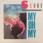 Slade - My Oh My - RCA - Rock