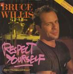 Bruce Willis - Respect Yourself - Motown - Rock
