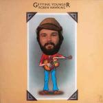 Robin Hawkins  - Getting Younger - Kingsway Music - Folk