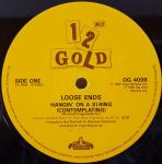Loose Ends - Hangin'On A String (Contemplating) / Emergency (Dial 999) - Old Gold  - Disco