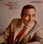 Tony Bennett - This Is All I Ask - CBS - Easy Listening
